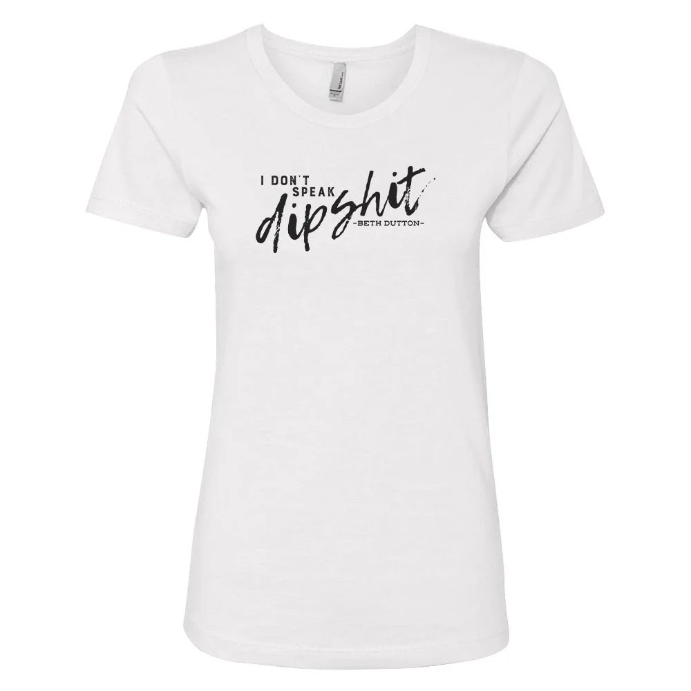 Yellowstone I Don't Speak Women's Short Sleeve T-Shirt - Image 8